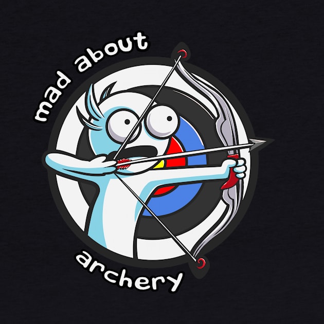 Mad About Archery by Gazpakio